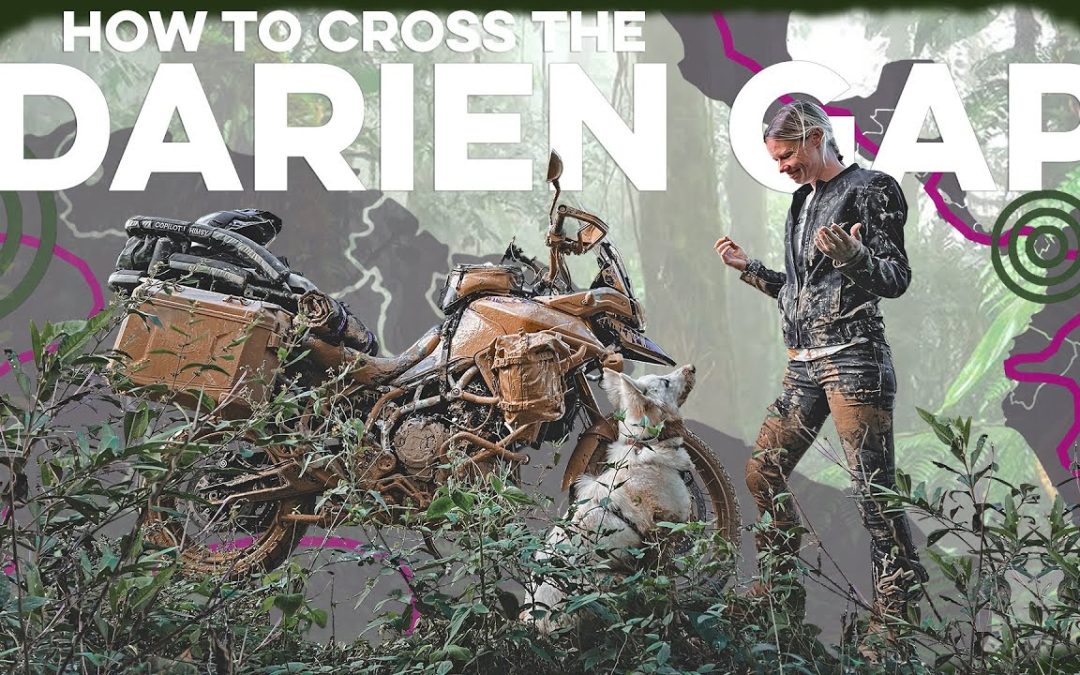 How We’ll Cross the Darien Gap